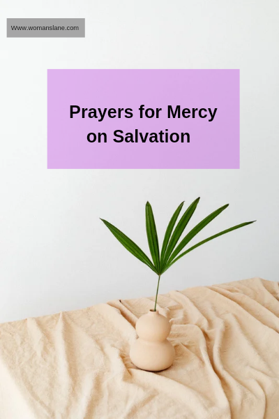 Prayers for Mercy on salvation 
