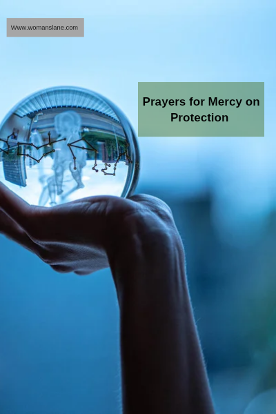 Prayers for Mercy on Protection 