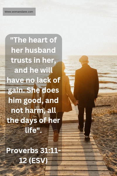 Proverbs 31:11-12