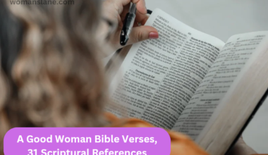 A good woman Bible verses, 31 scriptural references