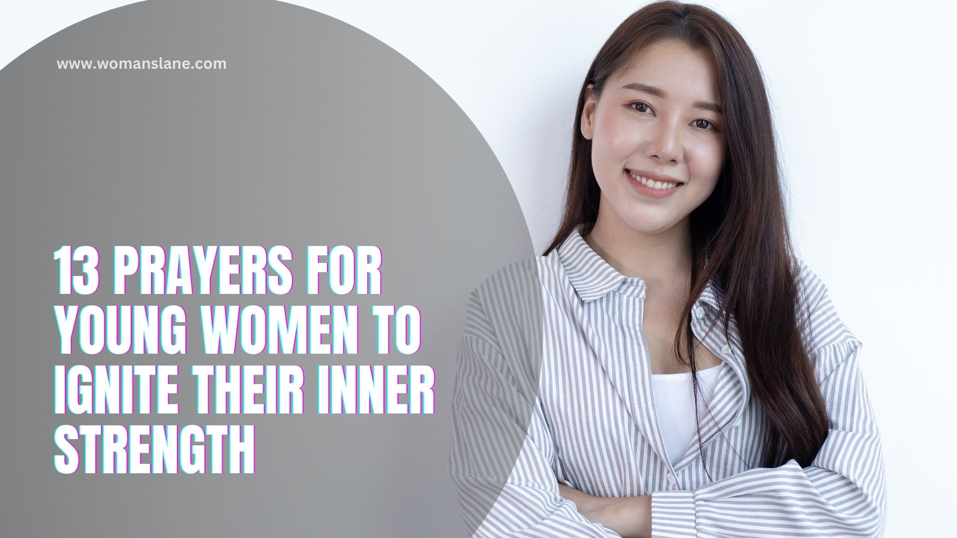 13 Prayers for Young Women to Ignite Their Inner Strength
